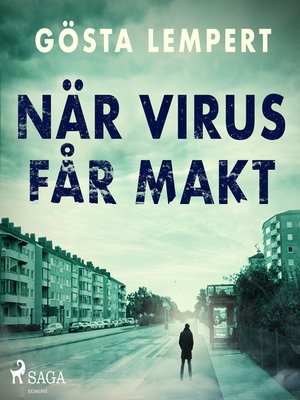 cover image of När virus får makt